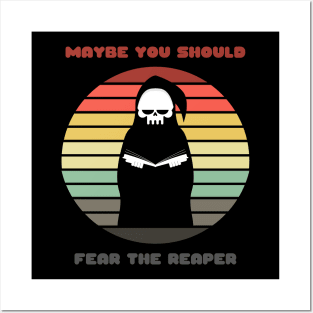 Sunset Reaper / Maybe You Should Fear the Reaper Posters and Art